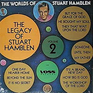 Worlds of Stuart Hamblen Vol 2